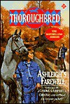 Ashleigh's Farewell (Thoroughbred, #17) - Joanna Campbell, Karen Bentley