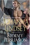 Stormy Persuasion: A Malory Novel - Johanna Lindsey