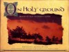 On Holy Ground: Images of Old Testament Lands - S. Michael Wilcox, John Telford