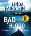 Bad Blood - Blair Brown, Linda Fairstein