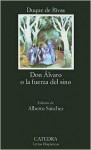 Don Alavaro O la Fuerza del Sino - Continental Book Company