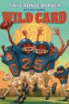 Wild Card - Tiki Barber, Ronde Barber, Paul Mantell