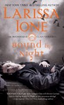 Bound by Night (MoonBound Clan Vampire, #1) - Larissa Ione