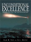 Unconditional Excellence: Answering God's Call to Be Your Professional Best - Alan M. Ross, Cecil Murphey