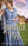 Thornbrook Park - Sherri Browning