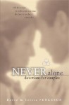 Never Alone Devotions for Couples - David Ferguson, Teresa Ferguson
