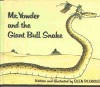 Mr. Yowder and the Giant Bull Snake - Glen Rounds