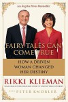 Fairy Tales Can Come True - Rikki Klieman