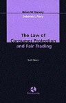 The Law of Consumer Protection & Fair Trading - Brian W. Harvey, Deborah L. Parry