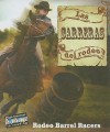 Las Carreras Del Rodeo - Lynn M. Stone