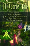 A Faerie Tale - Paige Burns