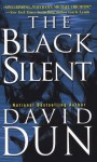 The Black Silent - David Dun