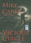 Vicious Circle - Mike Carey, Michael Kramer
