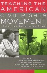 Teaching the American Civil Rights Movement: Freedom's Bittersweet Song - J. Armstrong