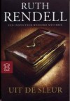 Uit de sleur - Ruth Rendell