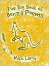 The Big Book of Bonza Poems - Mick Leigh