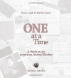One at a Time: A Week in an American Animal Shelter - Diane Leigh, Marilee Geyer