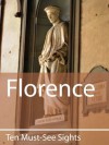 Ten Must-See Sights: Florence - Mark Green