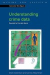 Understanding Crime Data - Clive Coleman