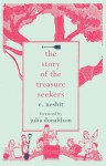 The Story of the Treasure Seekers - E. Nesbit