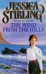 The Wind from the Hills - Jessica Stirling