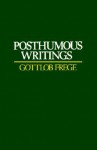 Posthumous Writings - Gottlob Frege