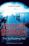 The Suffocating Sea - Pauline Rowson