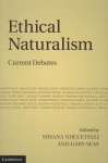 Ethical Naturalism: Current Debates - Susana Nuccetelli, Gary Seay