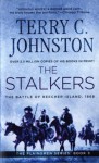 The Stalkers: The Battle Of Beecher Island, 1868 (The Plainsmen Series) - Terry C. Johnston