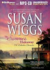 The Summer Hideaway - Susan Wiggs, Joyce Bean