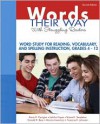 Words Their Way with Struggling Readers: Word Study for Reading, Vocabulary, and Spelling Instruction, Grades 4 - 12 (Words Their Way Series) - Donald R. Bear, Marcia Invernizzi, Shane Templeton, Kevin Flanigan