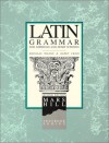 Latin Grammar: Student Text - Douglas Wilson, Karen Craig