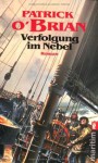 Verfolgung im Nebel (Aubrey/Maturin, #7) - Patrick O'Brian