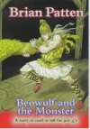 Beowulf And The Monster - Brian Patten