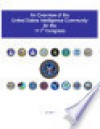 Overview of the U. S. Intelligence Community for the 111th Congress - Dennis C. Blair