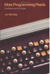 More Programming Pearls: Confessions of a Coder - Jon Bentley