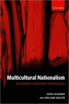 Multicultural Nationalism: Islamophobia, Anglophobia, and Devolution: Islamophobia, Anglophobia, and Devolution - Asifa M. Hussain, William L. Miller