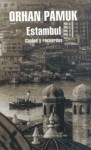 Estambul: Ciudad y Recuerdos - Orhan Pamuk