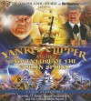 Yankee Clipper and the Adventure of the Golden Sphinx: A Radio Dramatization - J.T. Turner