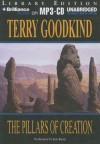The Pillars of Creation - Terry Goodkind, Jim Bond