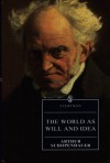 The World as Will and Idea - Arthur Schopenhauer