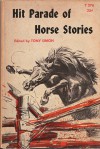 Hit Parade of Horse Stories - Tony Simon, Sam Savitt