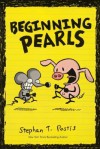 Beginning Pearls - Stephan Pastis