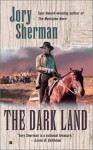 The Dark Land - Jory Sherman