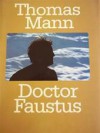 Doctor Faustus - Thomas Mann