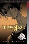 Jing: King of Bandits--Twilight Tales Volume 6 (v. 6) - Yuichi Kumakura