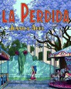 La Perdida La Perdida - Jessica Abel