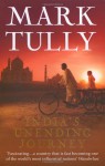 India's Unending Journey - Mark Tully