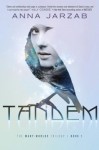 Tandem (Many-Worlds, #1) - Anna Jarzab