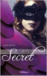 Be My Secret - Vincente - Kajsa Arnold